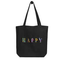 Load image into Gallery viewer, HAPPY eco Tote Bag