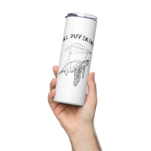 Be Different Stainless steel tumbler