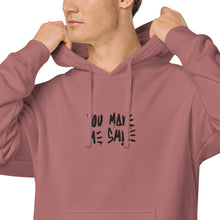 Load image into Gallery viewer, You make me smile unisex hoodie